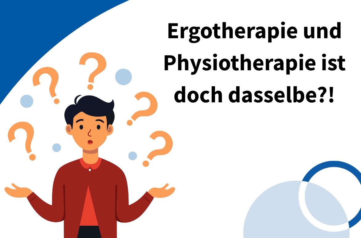 Ergotherapie vs. Physiotherapie - Wo ist der Unterschied?
